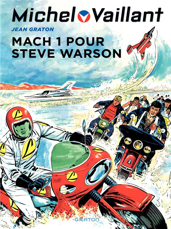 Michel Vaillant Tome 14 : mach 1 pour Steve Warson