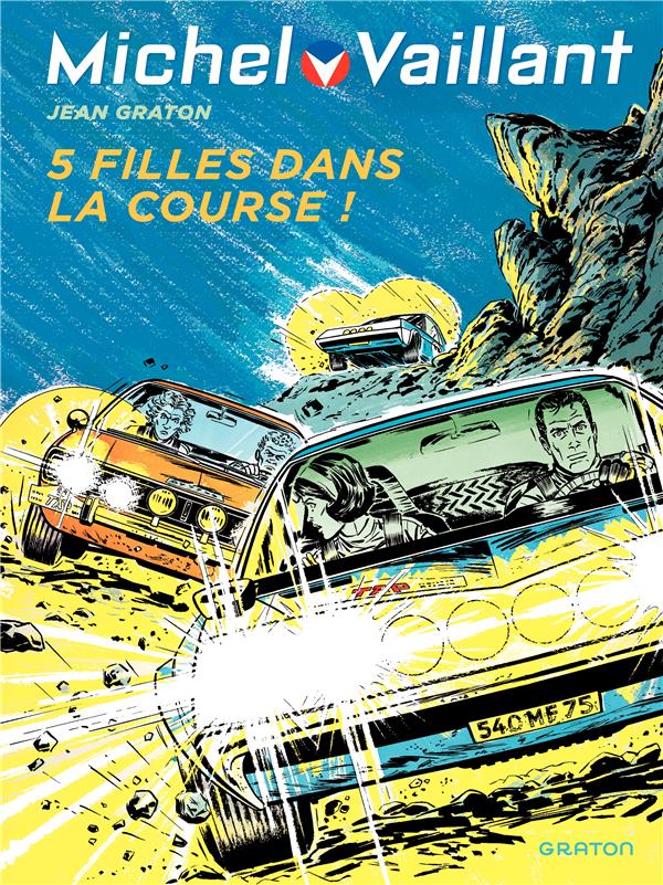 Michel Vaillant Tome 19 : 5 filles dans la course !