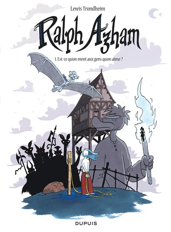 Ralph Azham Tome 1 : est-ce qu'on ment aux gens qu'on aime ? - flash vidéo