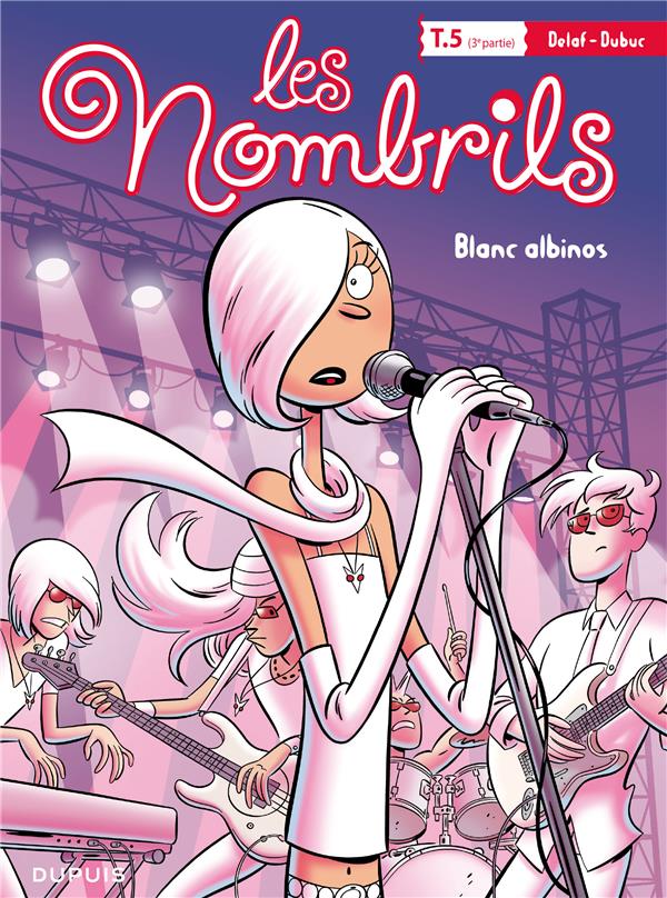 Les nombrils Tome 5 : troisième partie ; blanc albinos