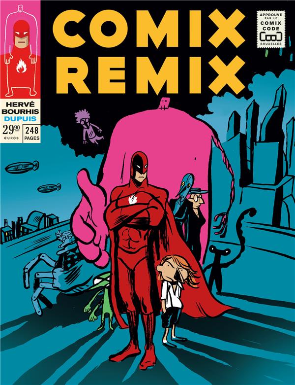 Comic remix : Intégrale Tomes 1 à 3
