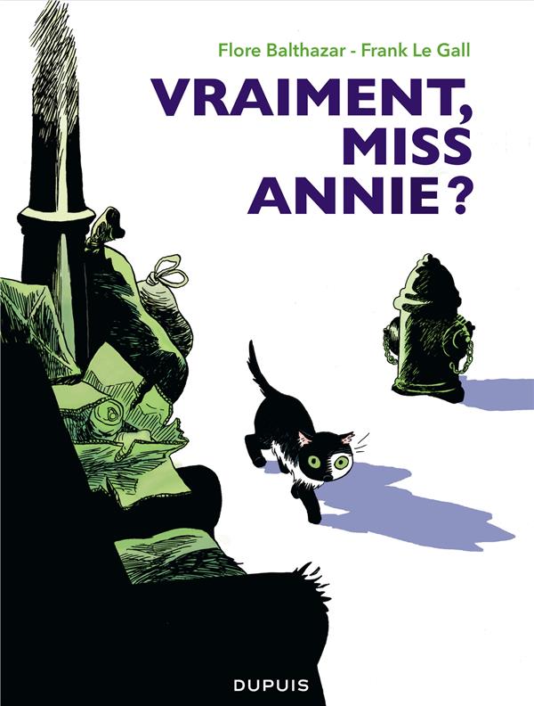 Miss Annie Tome 2 ; vraiment, miss Annie ?