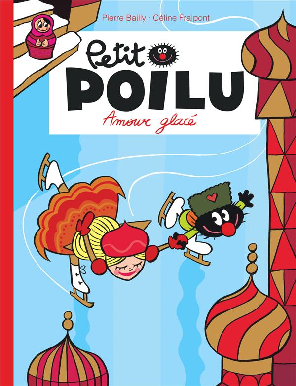 Petit Poilu Tome 10 : amour glacé - flash vidéo