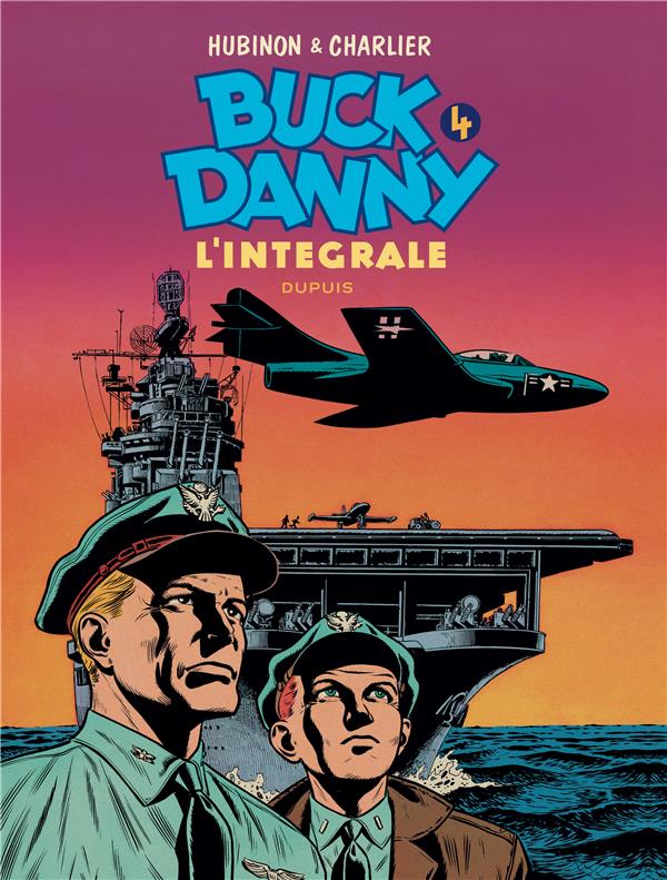 Les aventures de Buck Danny : Intégrale vol.4 : Tomes 11 à 14
