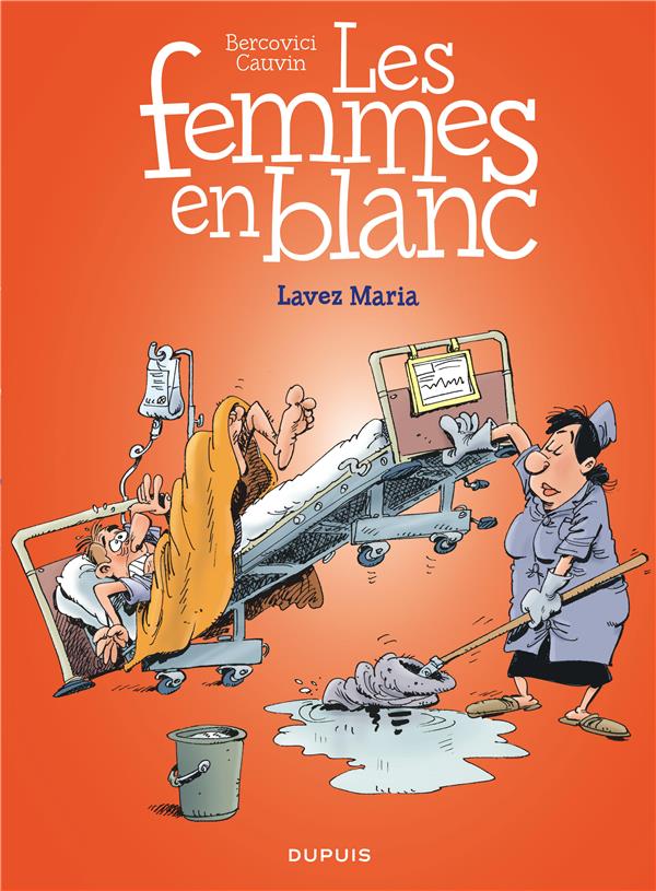 Les femmes en blanc Tome 34 : lavez Maria