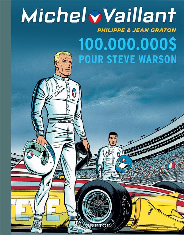 Michel Vaillant Tome 66 : 100 000 000 pour Steve Warson