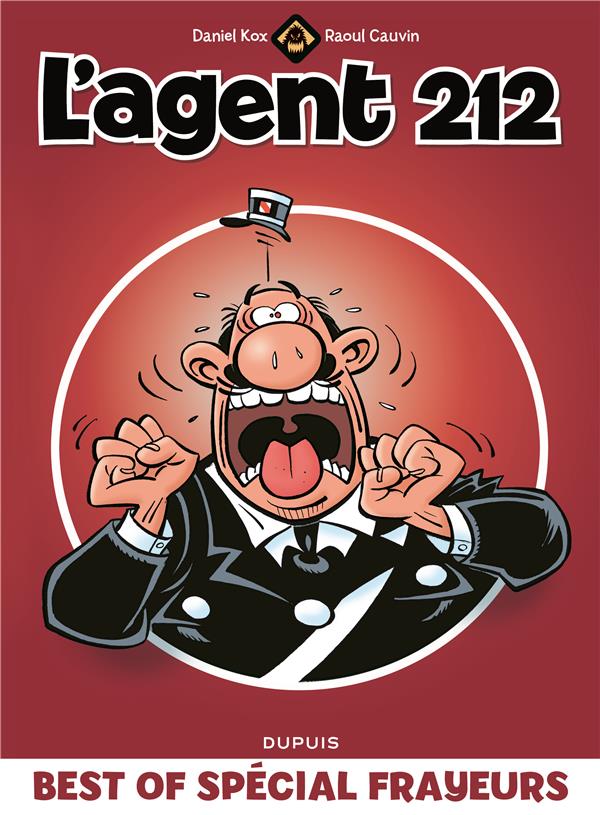 L'agent 212 : best of ; spécial frayeurs