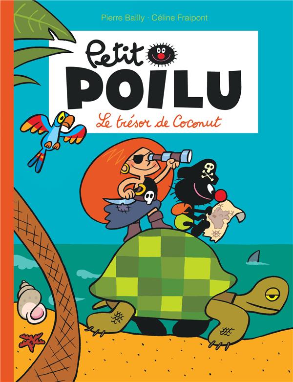 Petit Poilu Tome 9 : le trésor de Coconut - flash vidéo
