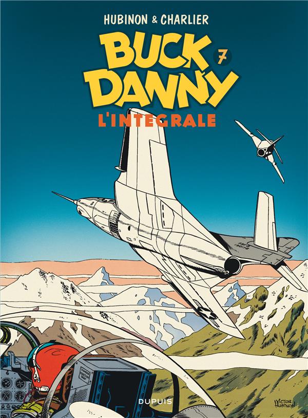 Les aventures de Buck Danny : Intégrale vol.7 : Tomes 22 à 25