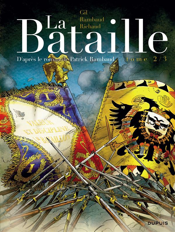 La bataille Tome 2