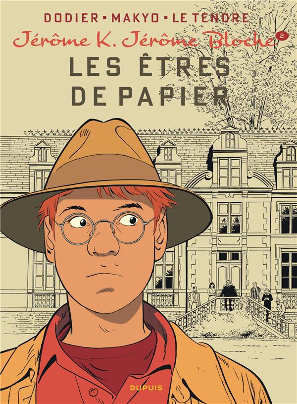 Jérôme K. Jérôme Bloche Tome 2 : les êtres de papier