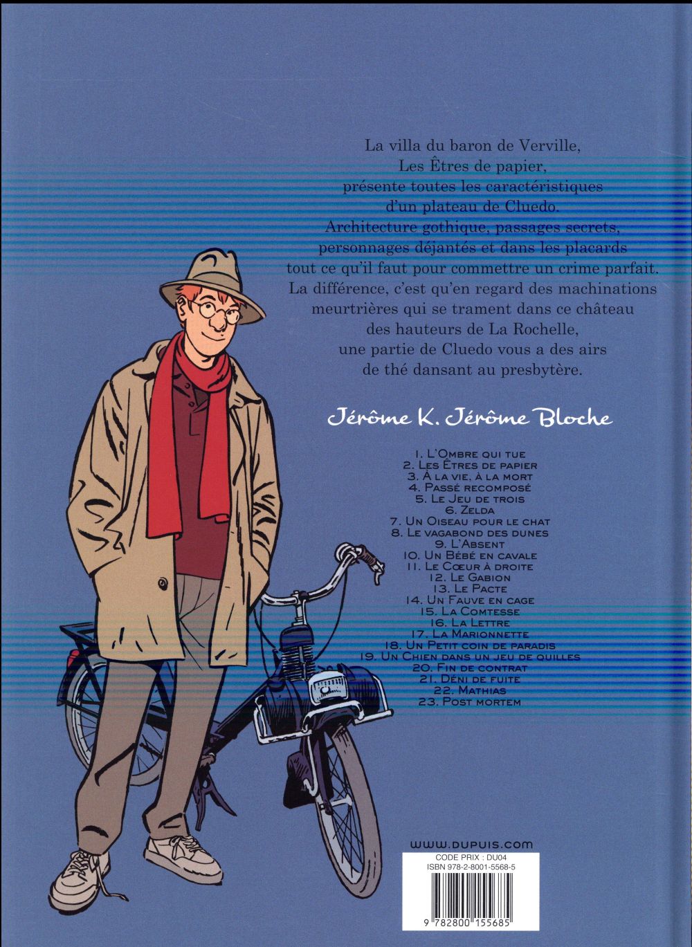 Jérôme K. Jérôme Bloche Tome 2 : les êtres de papier