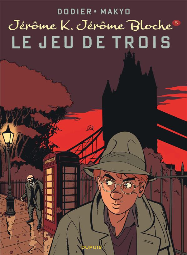 Jérôme K. Jérôme Bloche Tome 5 : le jeu de trois