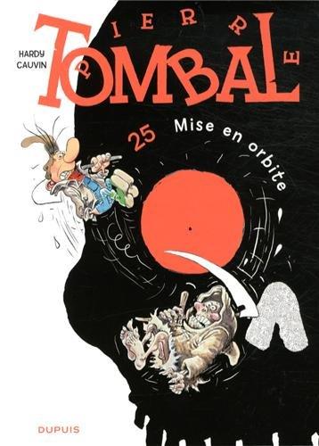 Pierre Tombal Tome 25 : mise en orbite