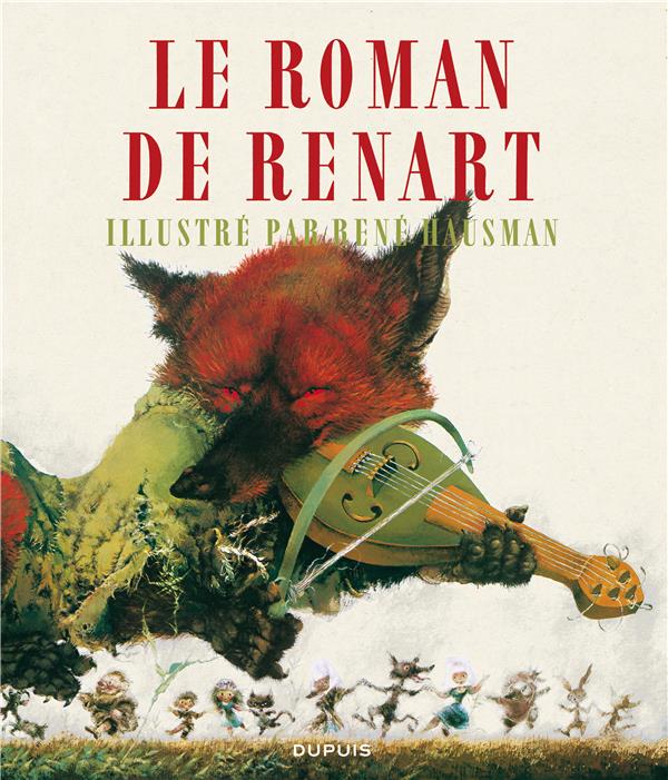 Le roman de Renart Tome 1