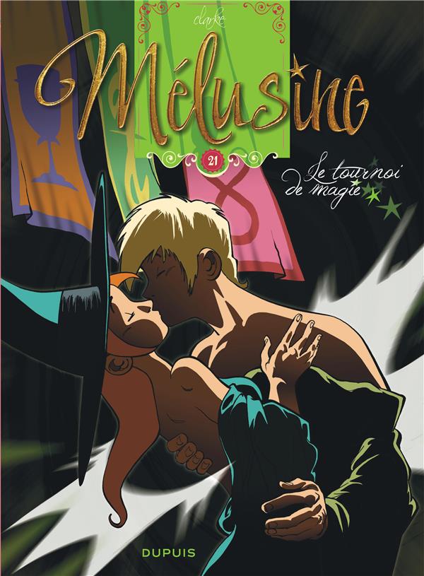Mélusine Tome 21 : le tournoi de magie