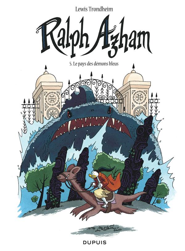 Ralph Azham Tome 5 : le pays des démons bleus