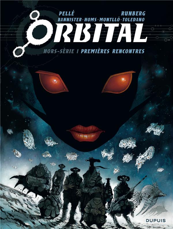 Orbital Hors-Série : premières rencontres