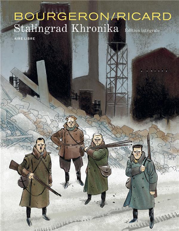 Stalingrad khronika ; intégrale