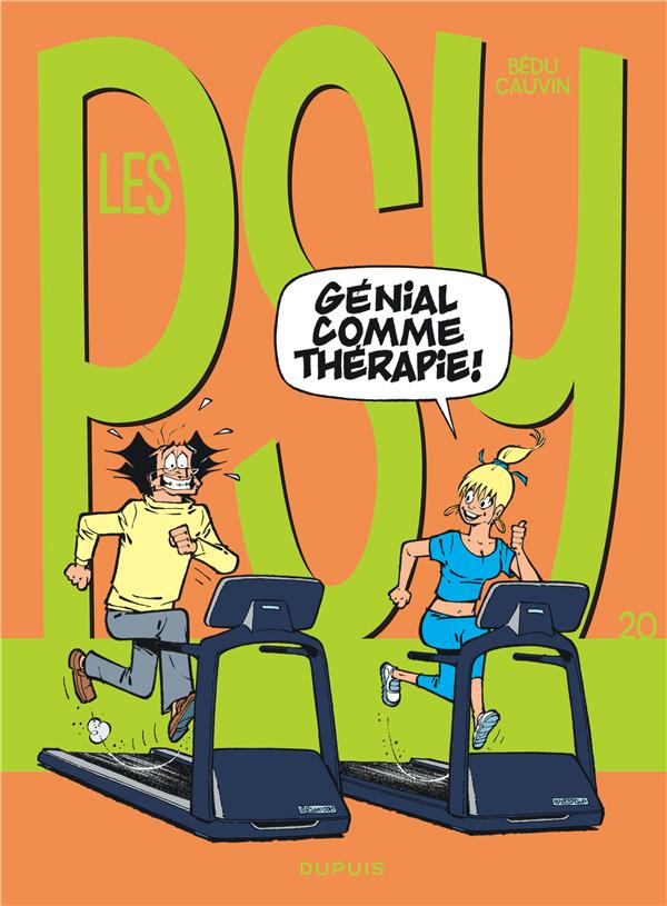Les Psy Tome 20 : génial comme thérapie !