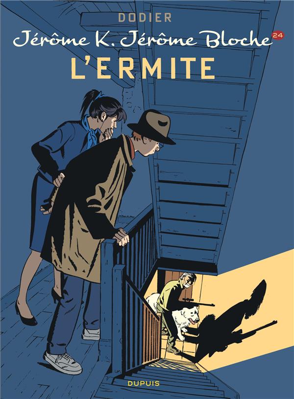 Jérôme K. Jérôme Bloche Tome 24 : l'ermite