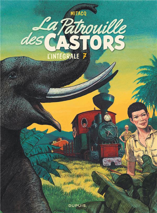 La patrouille des castors : Intégrale vol.7 : 1984-1989