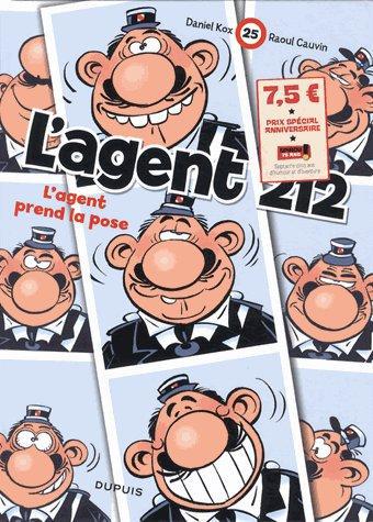 L'agent 212 Tome 25 : l'agent prend la pose