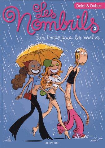 Les nombrils Tome 2 : sale temps pour les moches