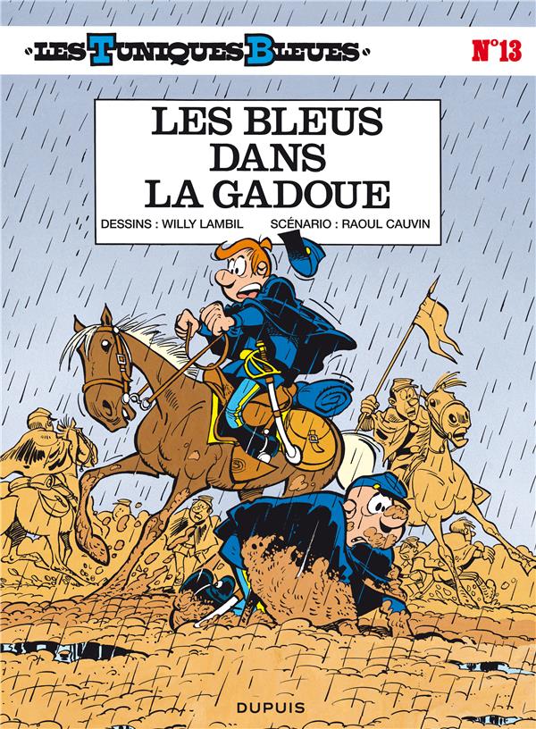 Les Tuniques Bleues Tome 13 : les bleus dans la gadoue - flash vidéo