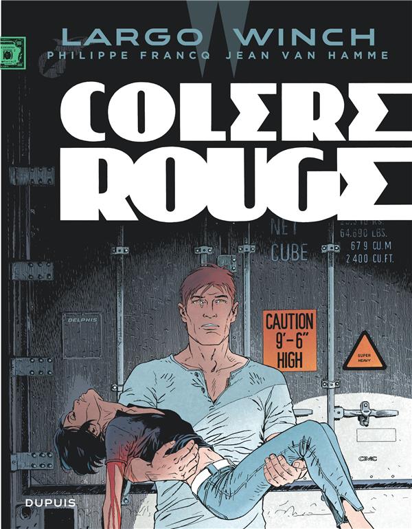 Largo Winch Tome 18 : colère rouge