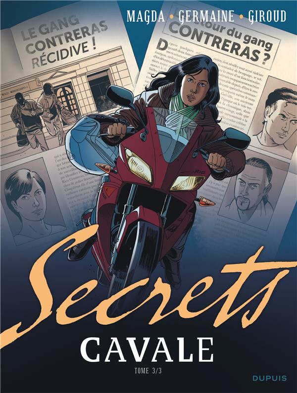 Secrets ; cavale Tome 3
