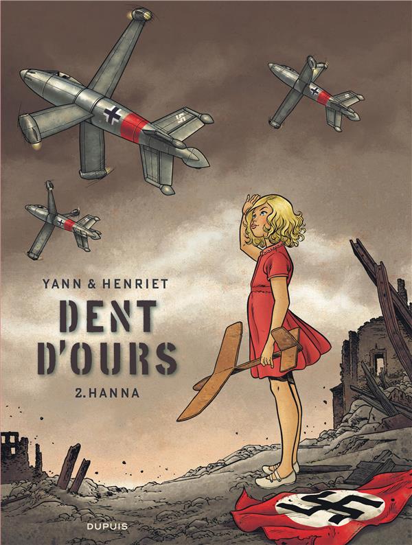 Dent d'ours Tome 2 : Hanna