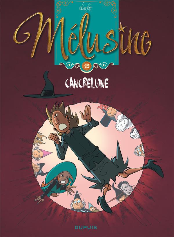 Mélusine Tome 22 : Cancrelune - flash vidéo