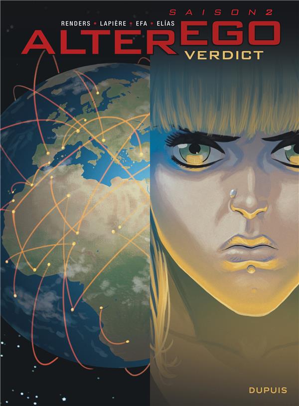 Alter ego ; saison 2 Tome 4 ; verdict