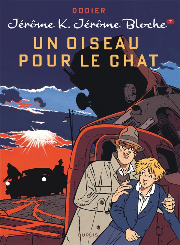Jérôme K. Jérôme Bloche Tome 7 : un oiseau pour le chat