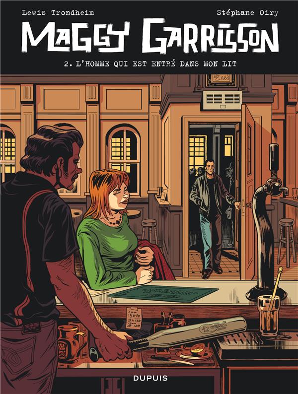Maggy Garrisson Tome 2 ; l'homme qui est entré dans mon lit