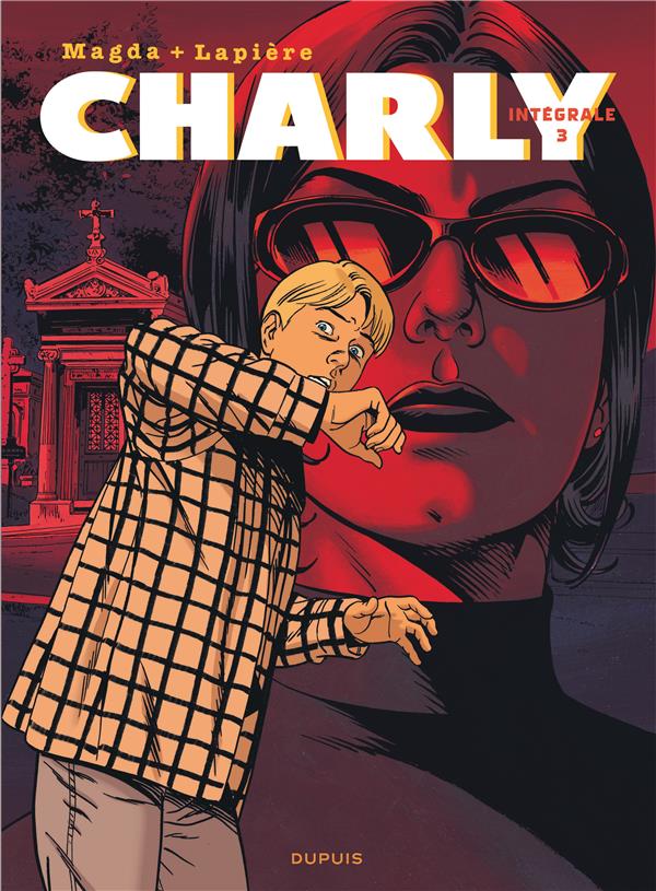 Charly ; intégrale 3