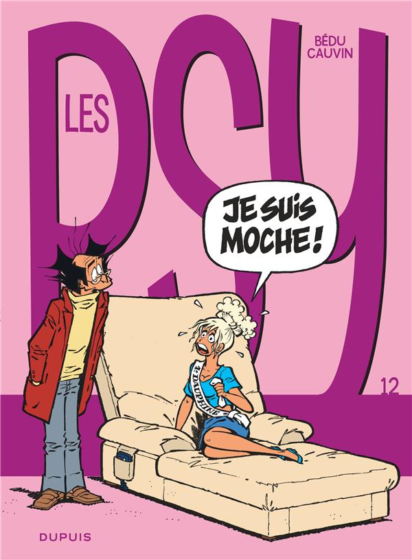 Les Psy Tome 12 : je suis moche !