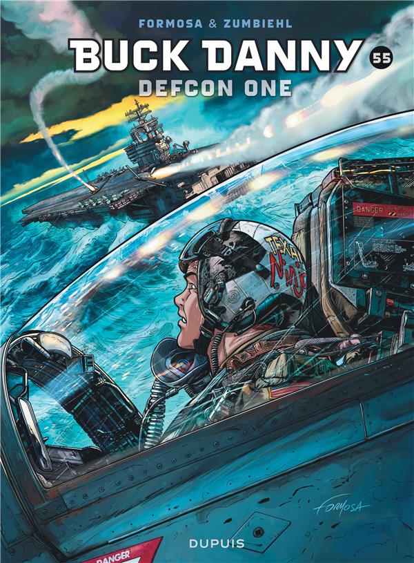 Les aventures de Buck Danny Tome 55 : Defcon one