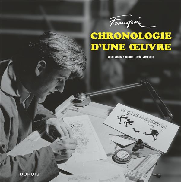 Franquin ; chronologie d'une oeuvre