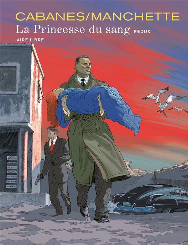 La princesse du sang ; intégrale