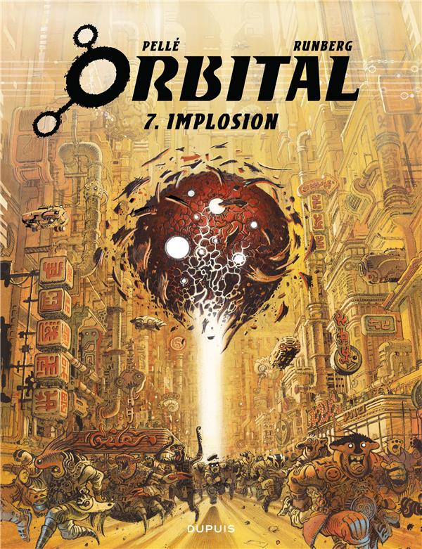 Orbital Tome 7 : implosion