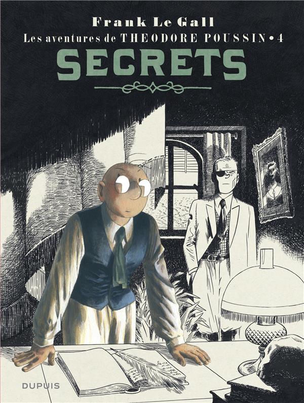 Théodore Poussin Tome 4 : secrets