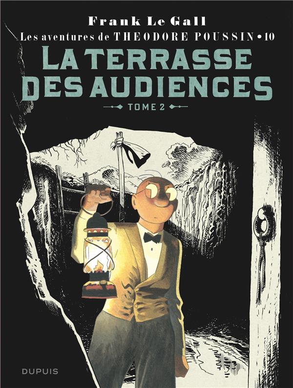 Théodore Poussin Tome 10 : la terrasse des audiences Tome 2