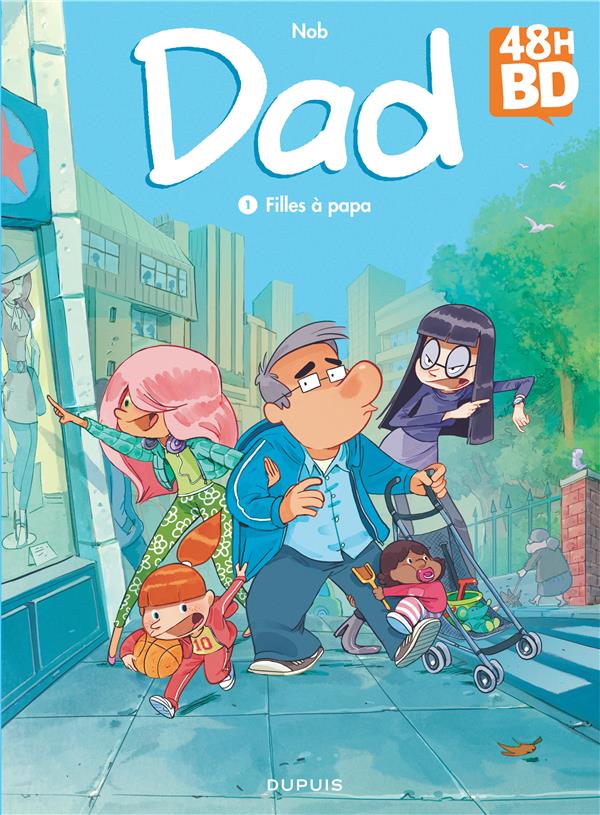 Dad Tome 1 : filles à papa