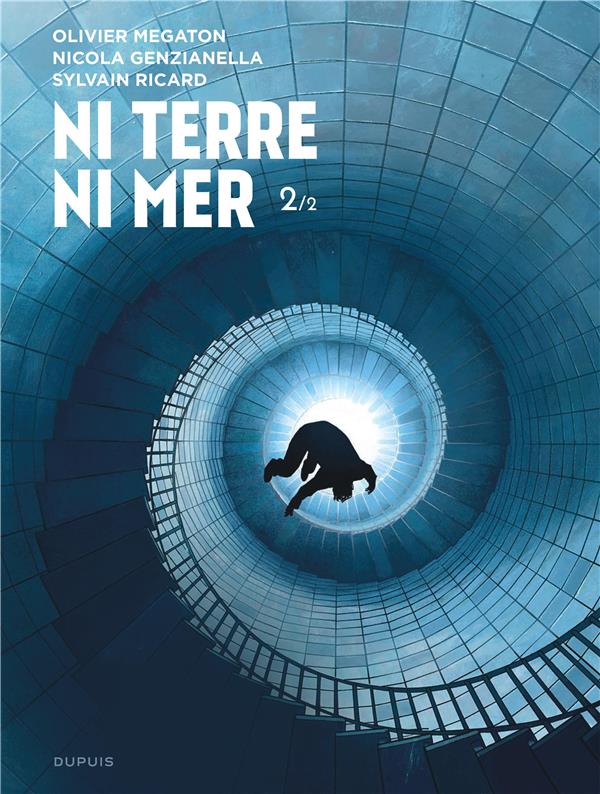 Ni terre ni mer Tome 2