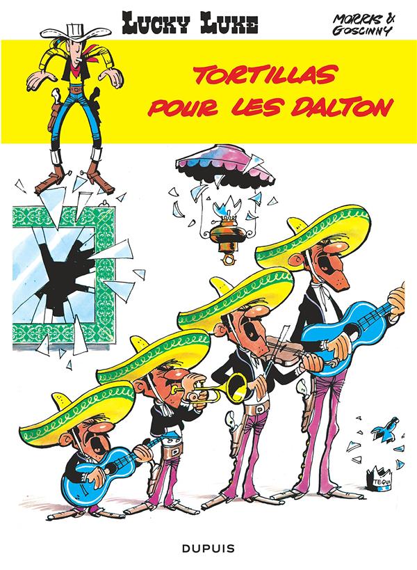 Lucky Luke Tome 31 : tortillas pour les Dalton