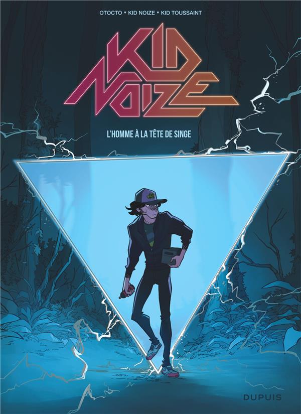 Kid Noize Tome 1 : l'homme à la tête de singe