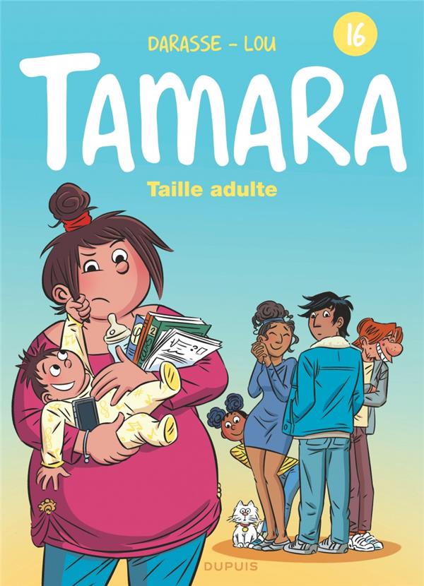 Tamara Tome 16 : taille adulte