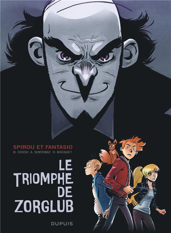 Spirou et Fantasio : le triomphe de Zorglub